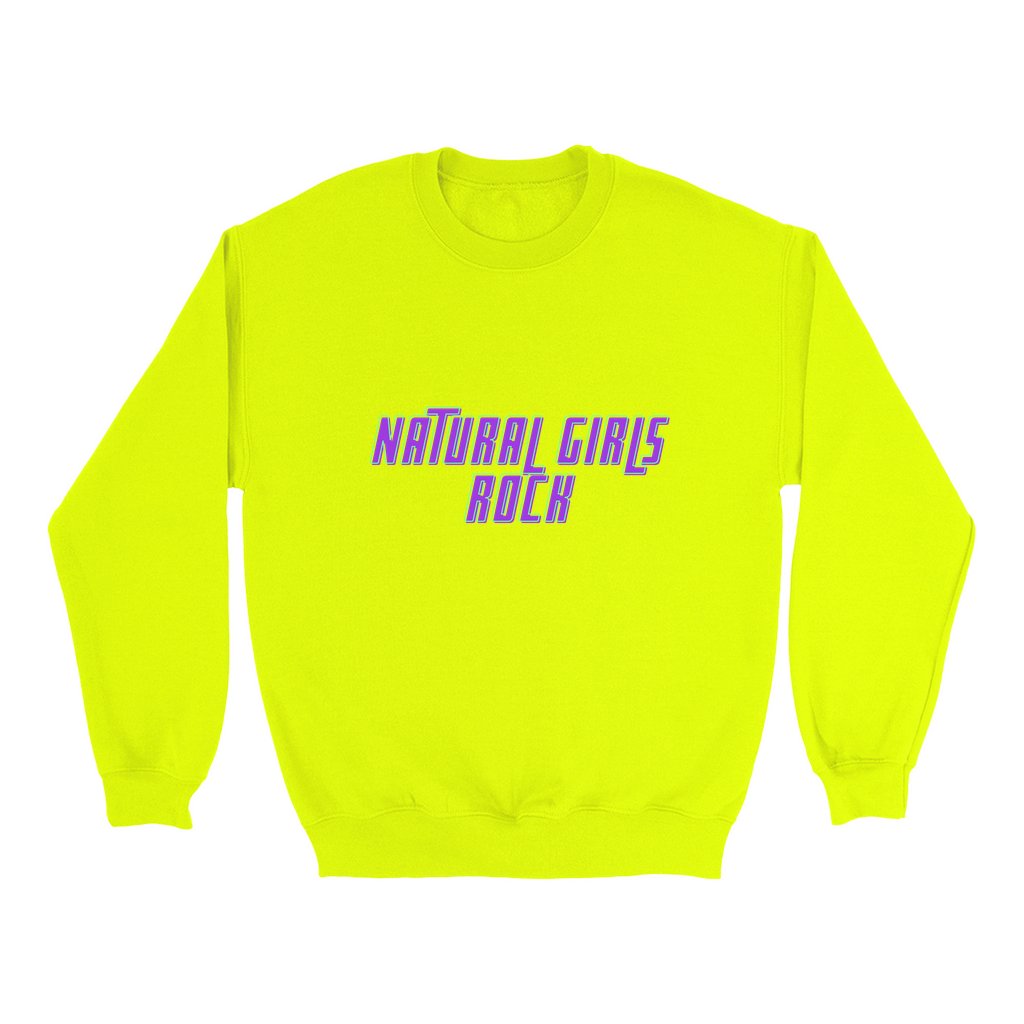 Natural Girls Rock (NGR-Neon) Sweatshirt