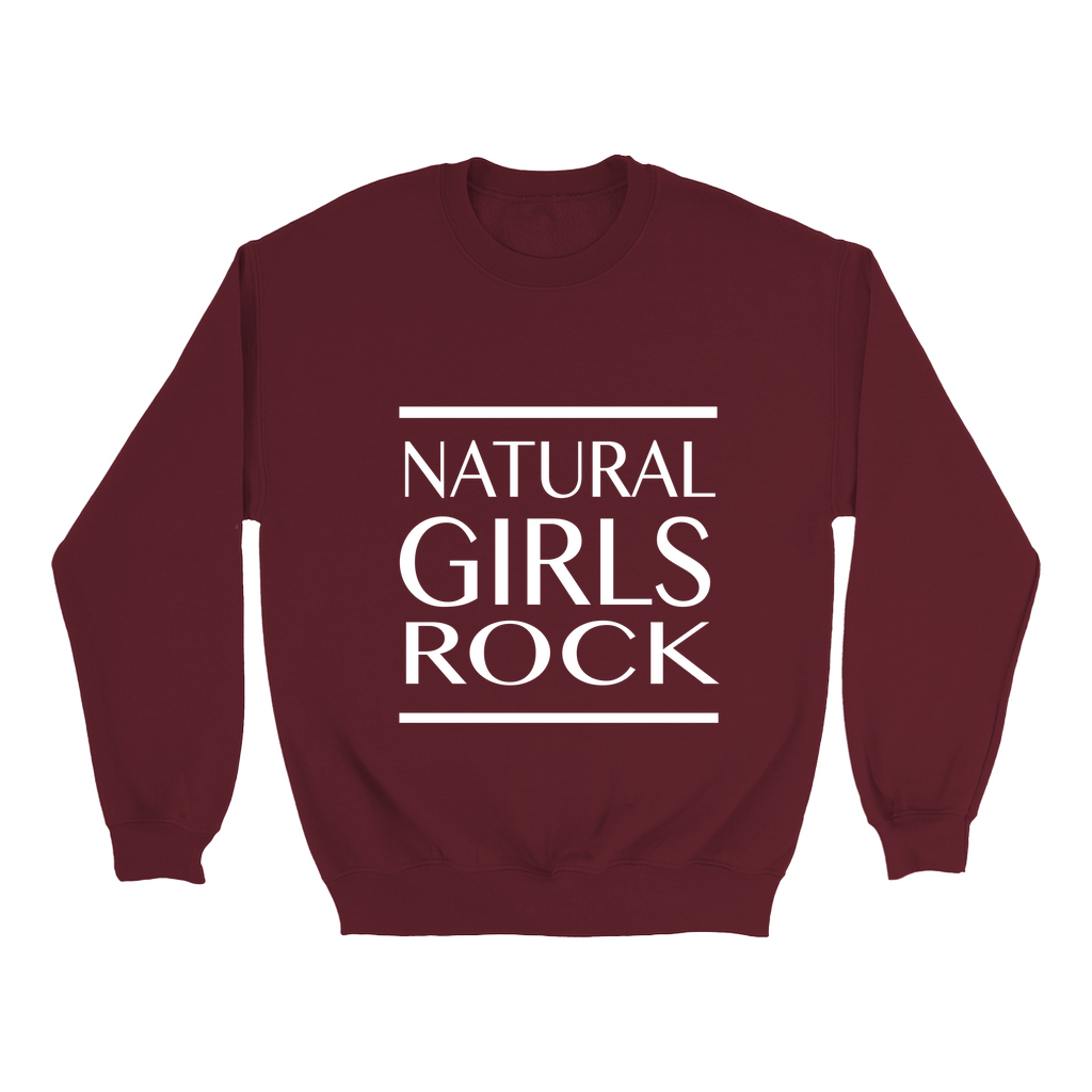 Natural Girls Rock Sweatshirt