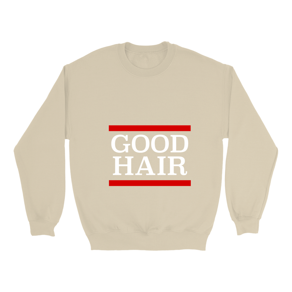 Good Hair Sweatshirt